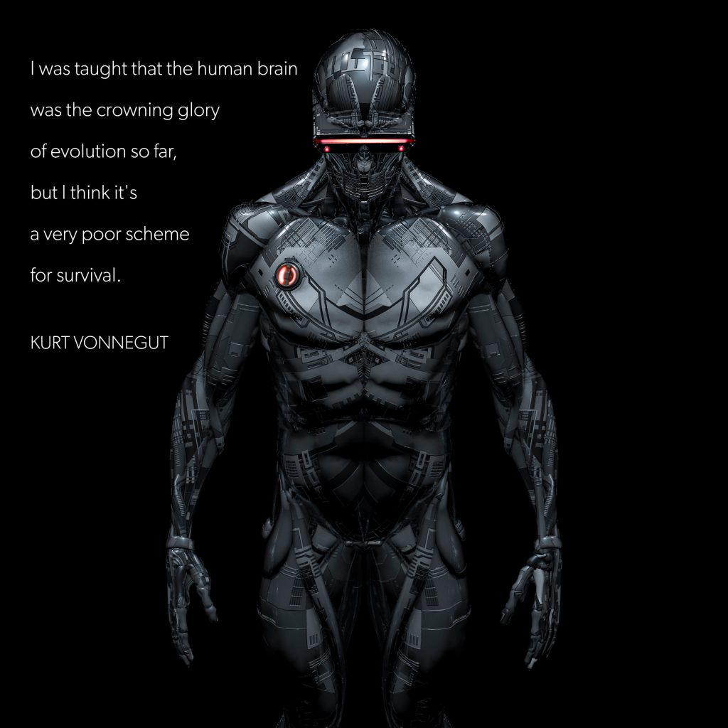 I was taught that the human brain was the crowning glory of evolution so far, but I think it’s a very poor scheme for&nbsp;survival.