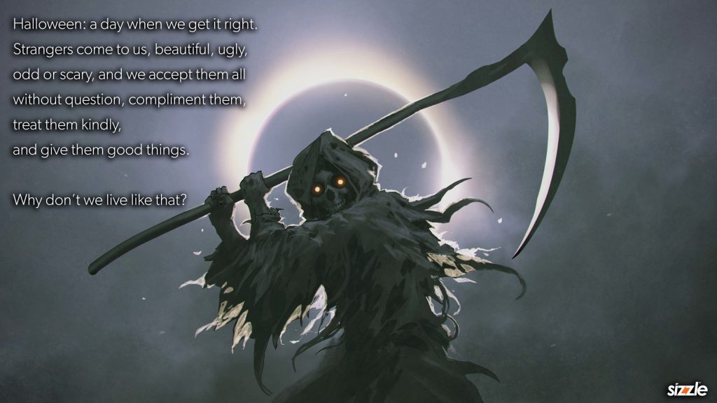 Halloween: a day when we get it&nbsp;right.