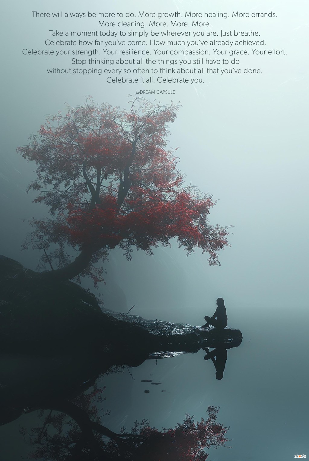 There will always be more to do.