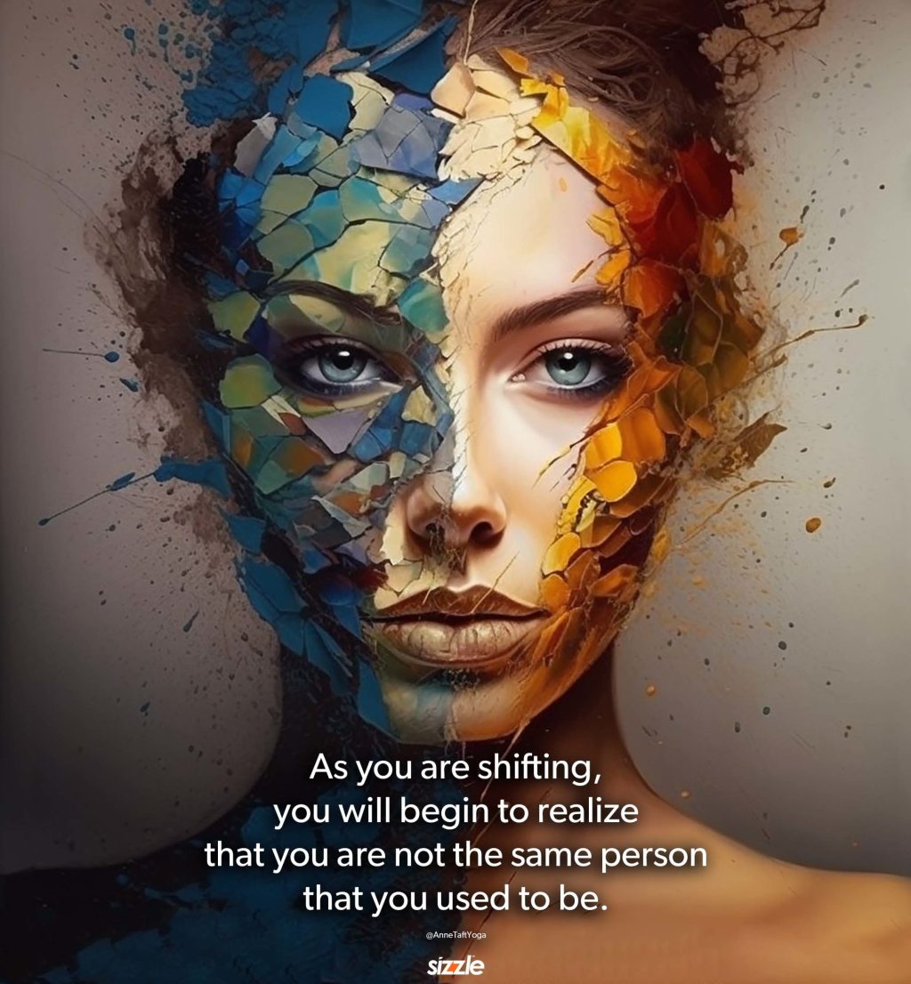 Are you the same person that you were yesterday?