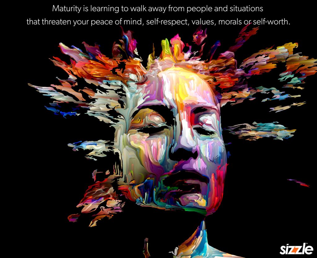 Maturity is learning to walk away from people and situations that threaten your peace of mind, self-respect, values, morals or&nbsp;self-worth.