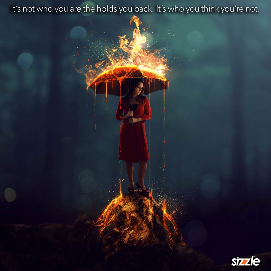 It’s not who you are the holds you back. It’s who you think you’re&nbsp;not.