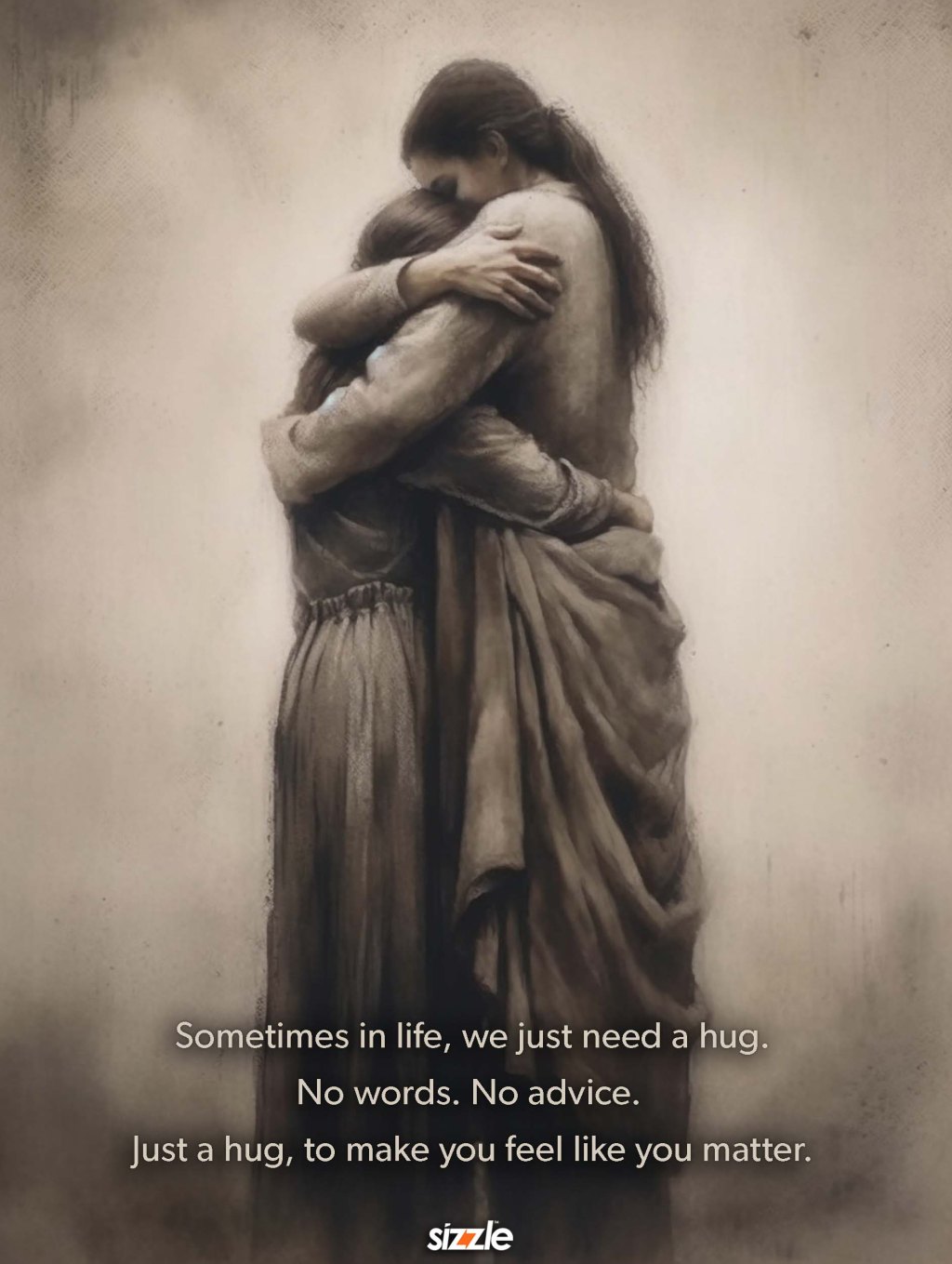 Sometimes in life, we just need a hug. No words. No advice. Just a hug, to make you feel like you&nbsp;matter.