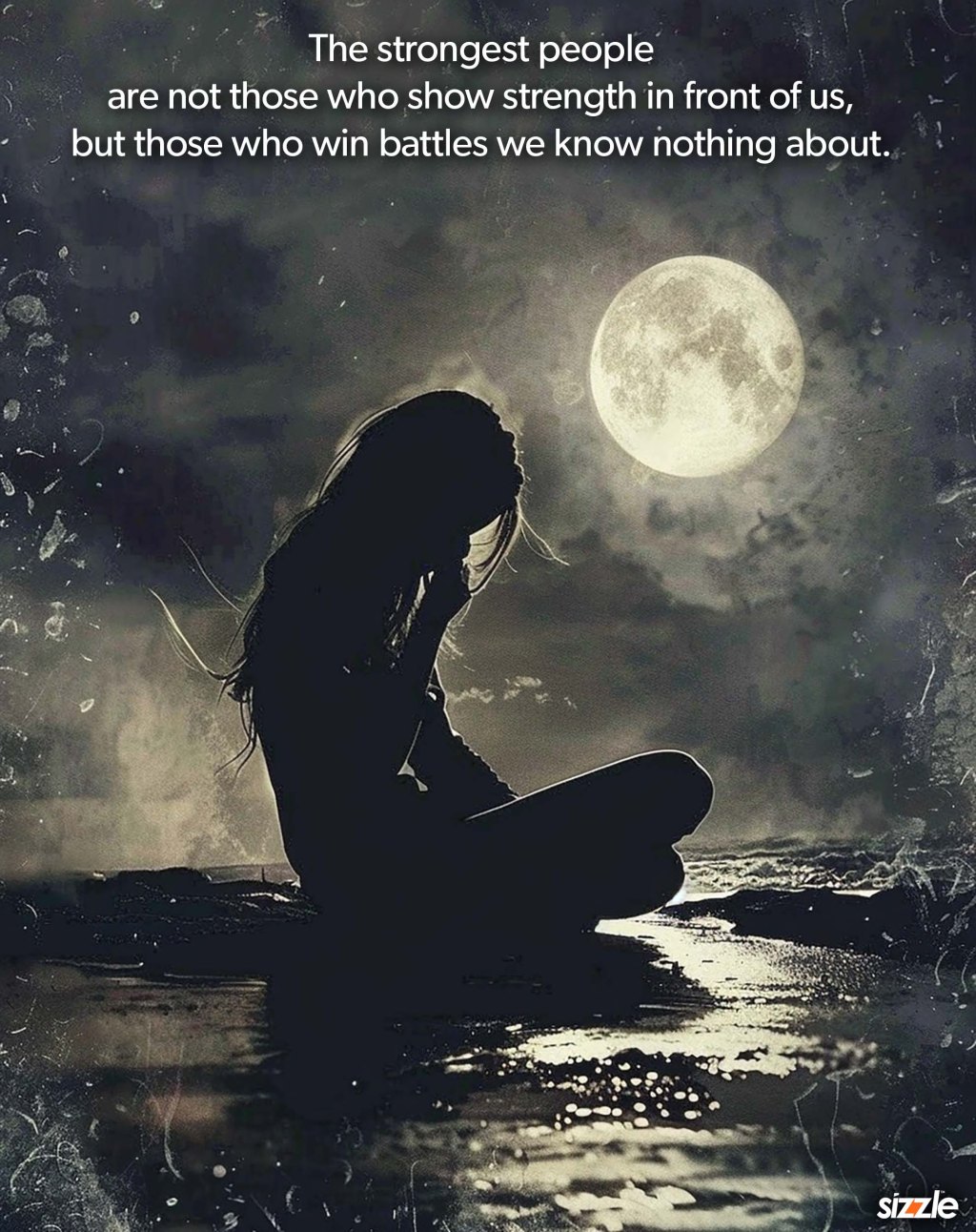 The strongest people are not those who show strength in front of us, but those who win battles we know nothing&nbsp;about.