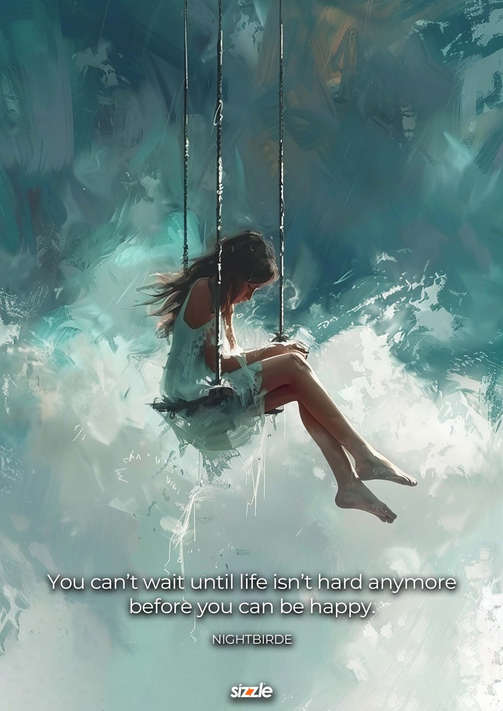 You can’t wait until life isn’t hard anymore before you can be happy.